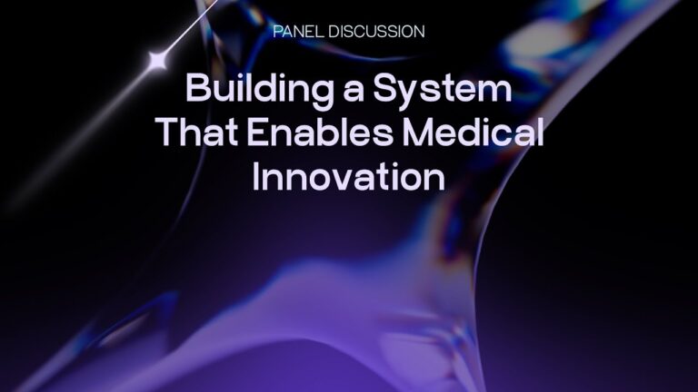 Building a System That Enables Medical Innovation UA